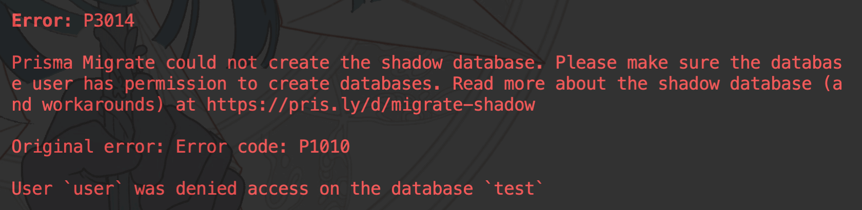 Prisma Migrate could not create the shadow database. Please make sure the database user has permission to create database.